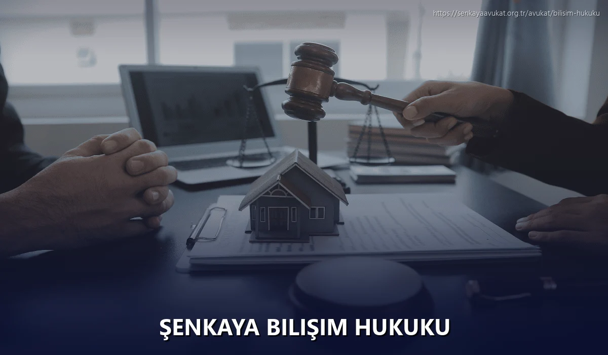 Şenkaya Bilişim Hukuku