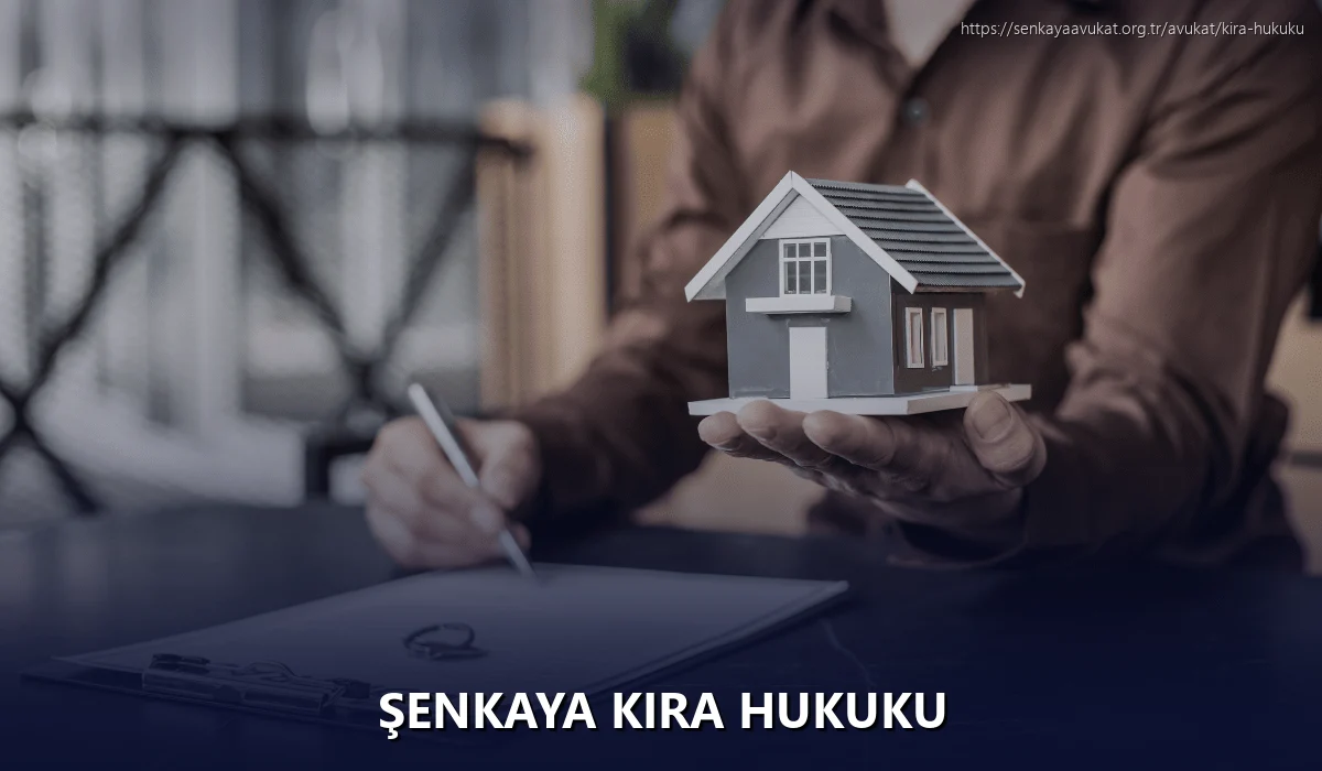 Şenkaya Kira Hukuku